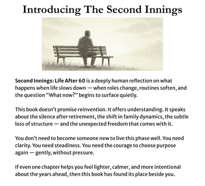 Second Innings: Life After 60