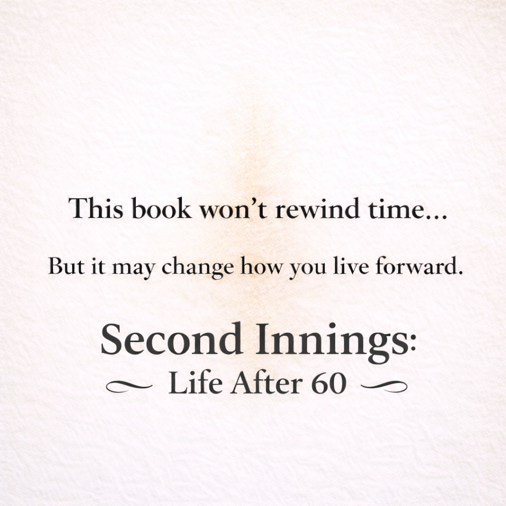 Second Innings: Life After 60